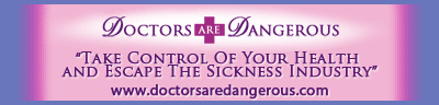 Doctors Are Dangerous
