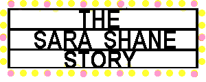 The Sara Shane Story